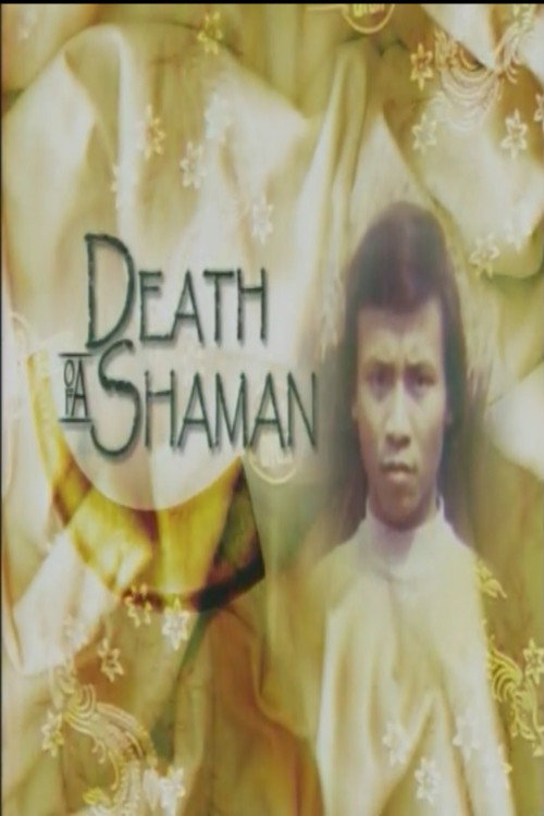 Death of a Shaman