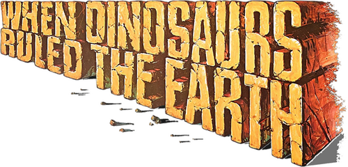When Dinosaurs Ruled the Earth