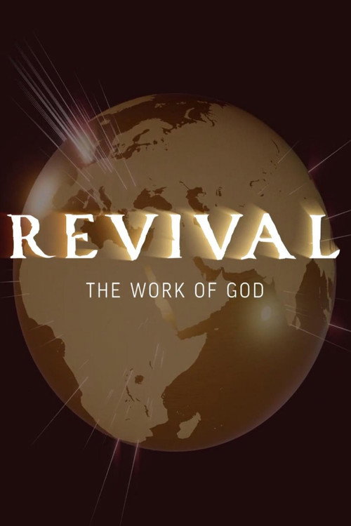 Revival: The Work of God