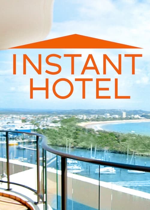 Where to stream Instant Hotel Season 2