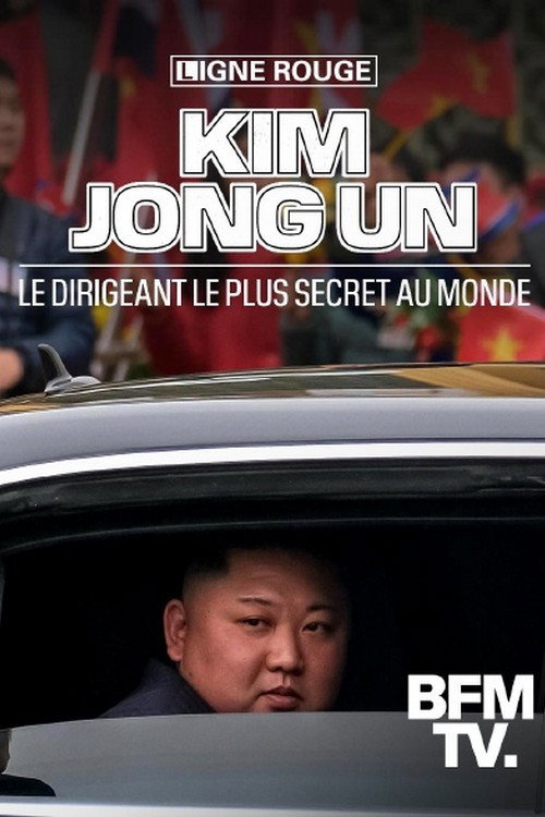 Kim Jong-Un le dirigeant le plus secret au monde