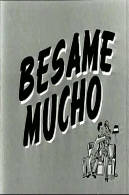 Bésame mucho poster