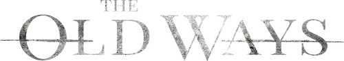 The Old Ways