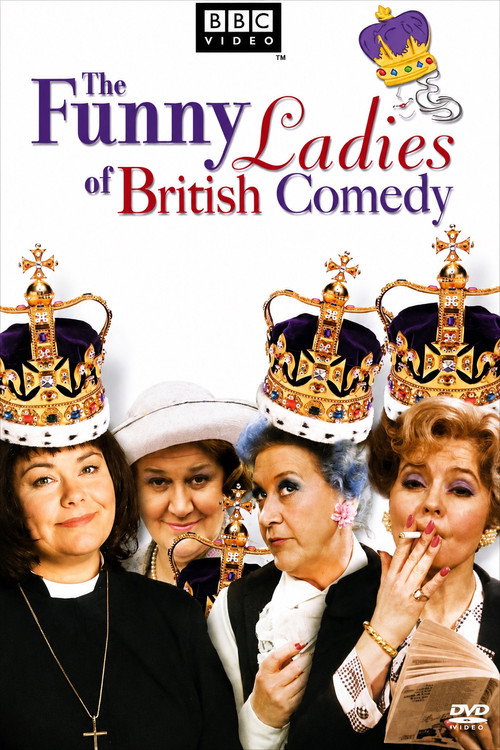 The Funny Ladies of British Comedy official trailer poster