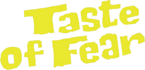 Taste of Fear
