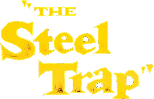The Steel Trap
