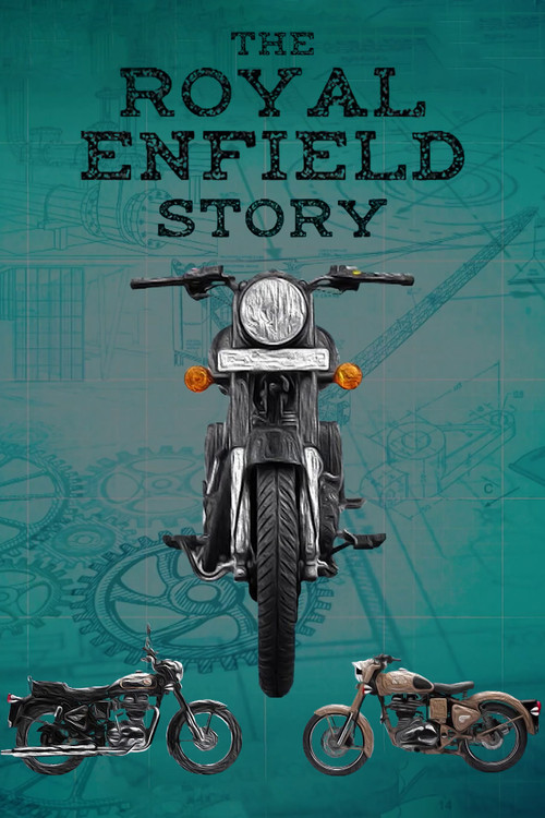 The Royal Enfield Story