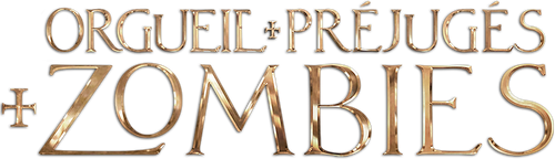 Orgueil et Préjugés et Zombies