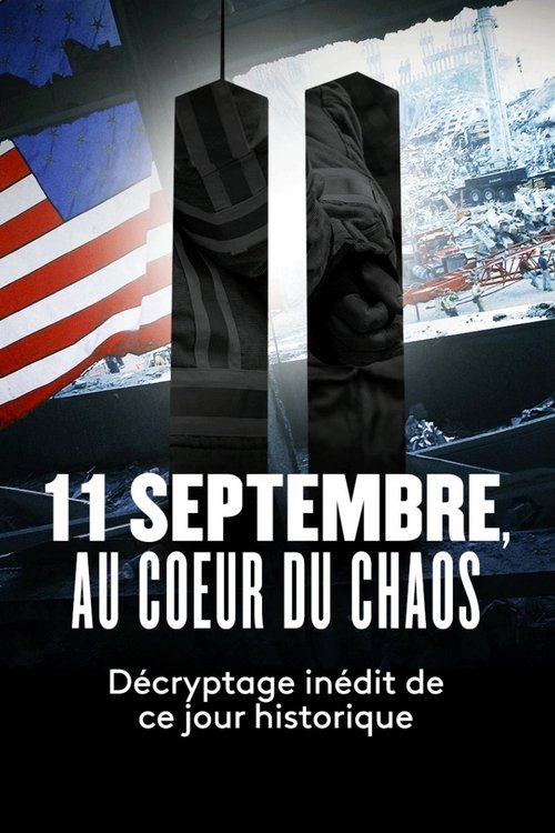 11 septembre, au cœur du chaos (2021)