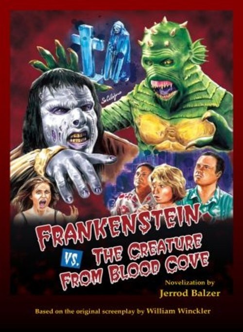 Frankenstein vs. the Creature from Blood Cove movie poster player