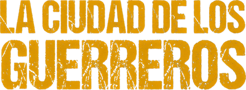 La ciudad de los guerreros