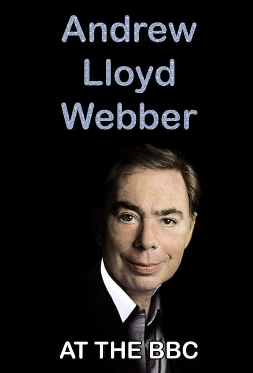 Andrew Lloyd Webber at the BBC