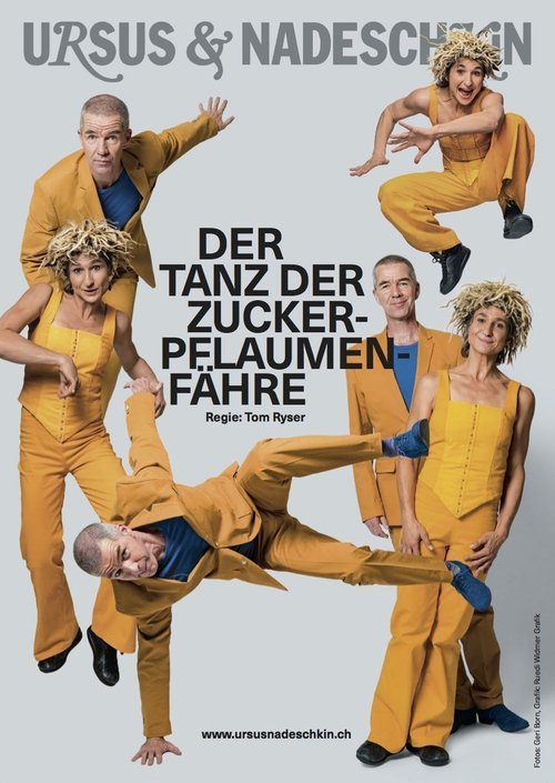 Ursus und Nadeschkin - Tanz der Zuckerpflaumenfähre (2018) poster