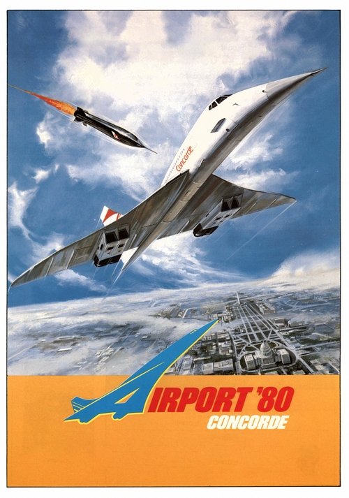 Poster image du film Airport 80 Concorde Airport 80 Concorde