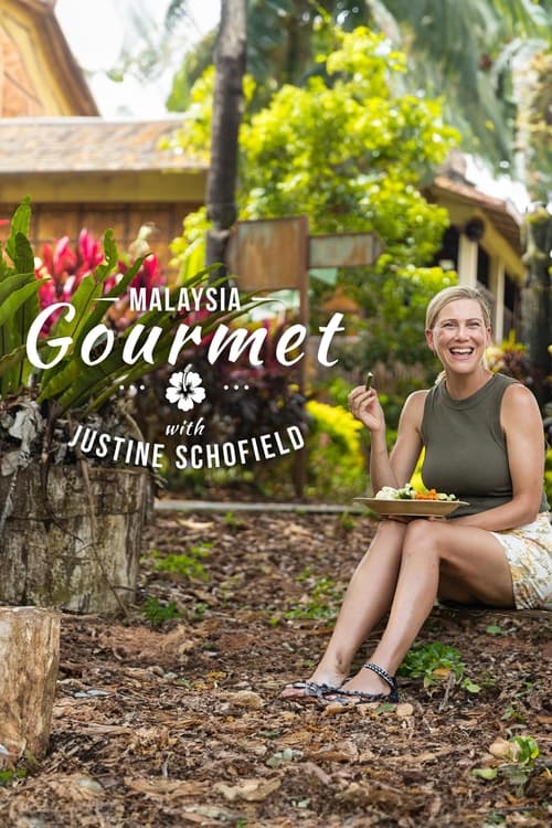 Poster Malaysia Gourmet with Justine Schofield