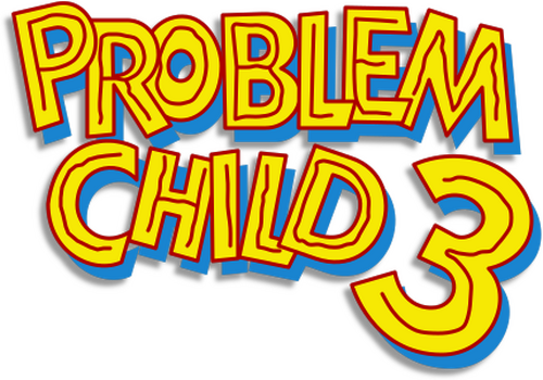 Problem Child 3