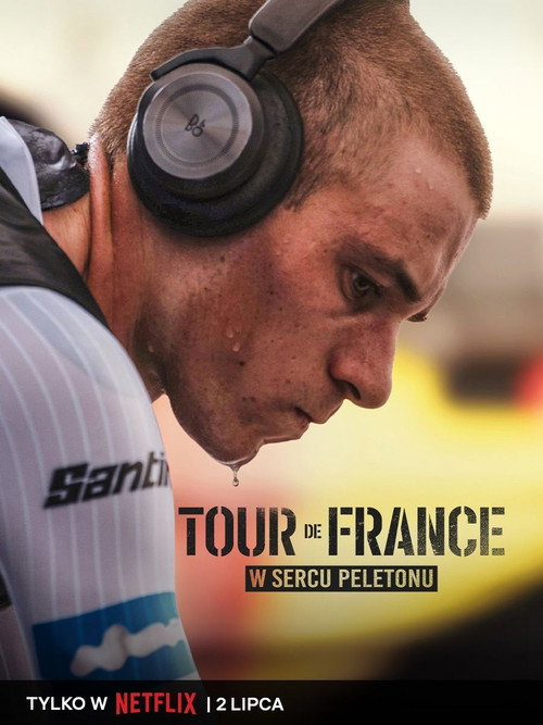 Tour de France: W sercu peletonu, sezon 3 – plakat