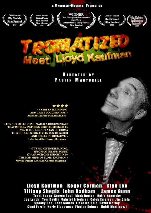 Tromatized: Meet Lloyd Kaufman film posteri