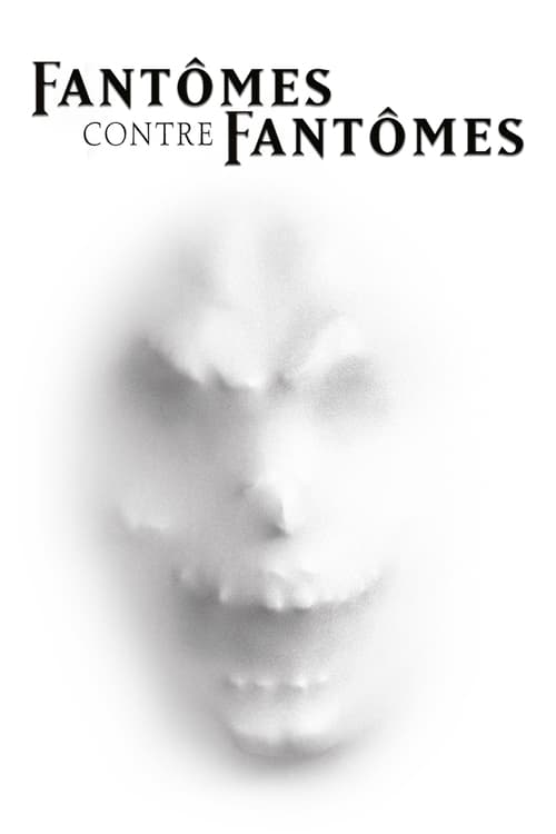 Fantômes contre fantômes (1996) 