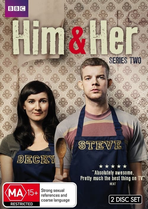Him & Her, S02 - (2011)