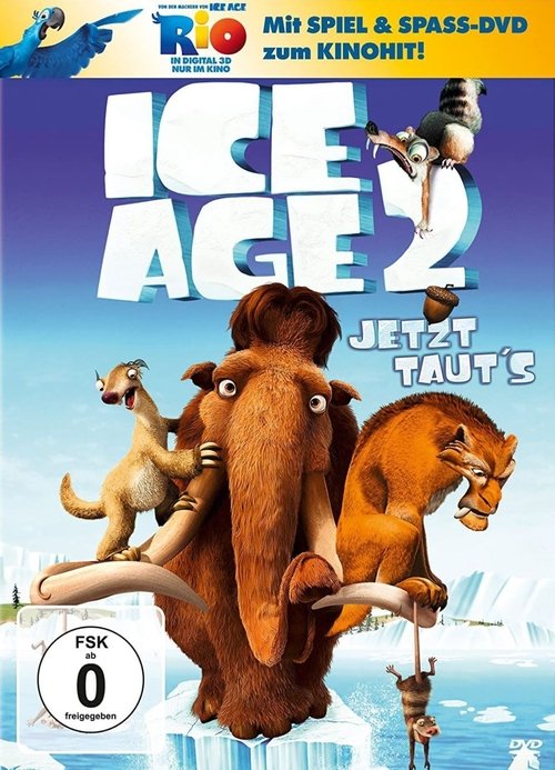 Ice Age 2 – Jetzt taut’s