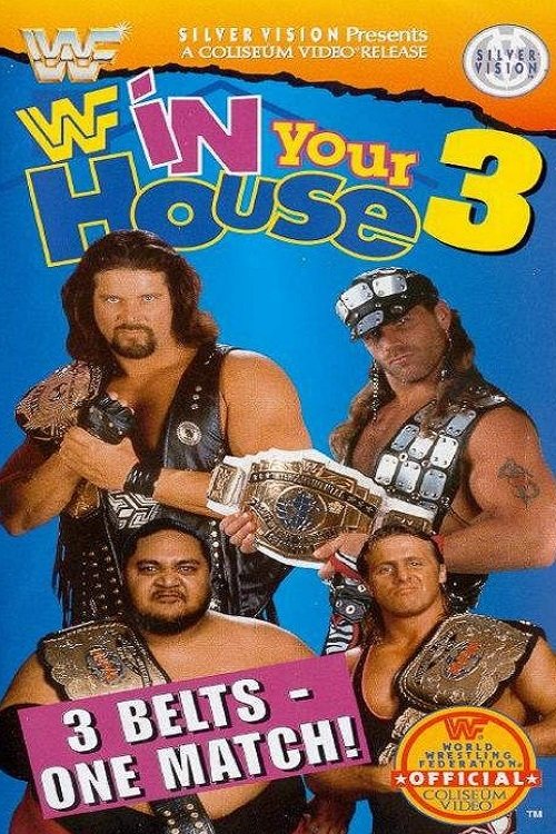 WWE In Your House 3: Triple Header movie poster player