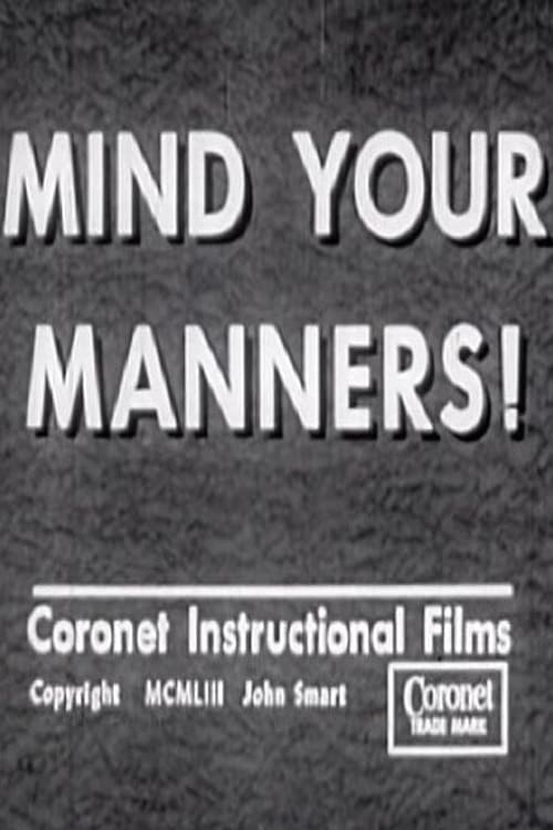 Mind Your Manners! (1953)