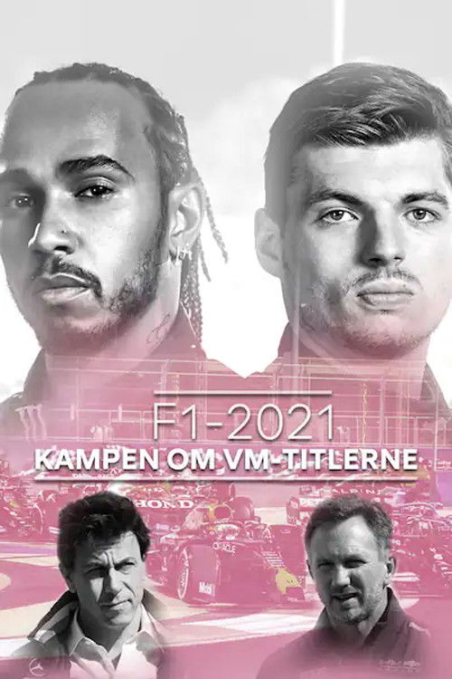 F1 2021: Kampen om VM-titlerne