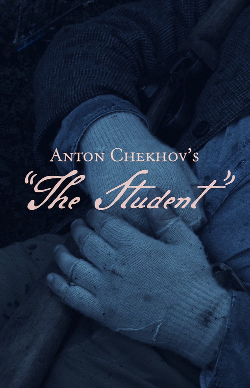 Anton Chekhov's The Student