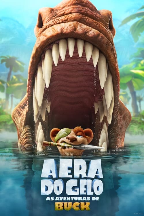 Poster do filme A Era do Gelo: As Aventuras de Buck