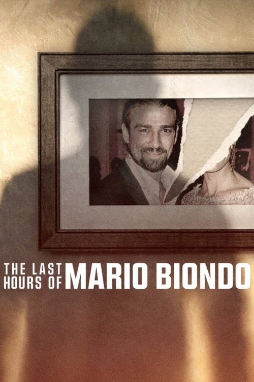 Poster Image for The Last Hours of Mario Biondo