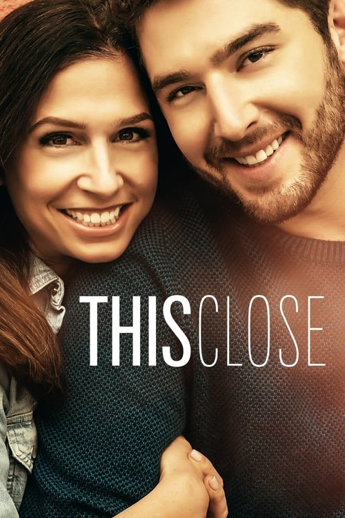 This Close, S02 - (2019)