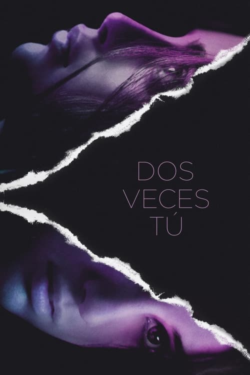 Dos veces tú (2018) poster