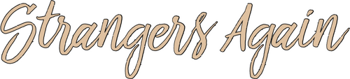 Strangers Again