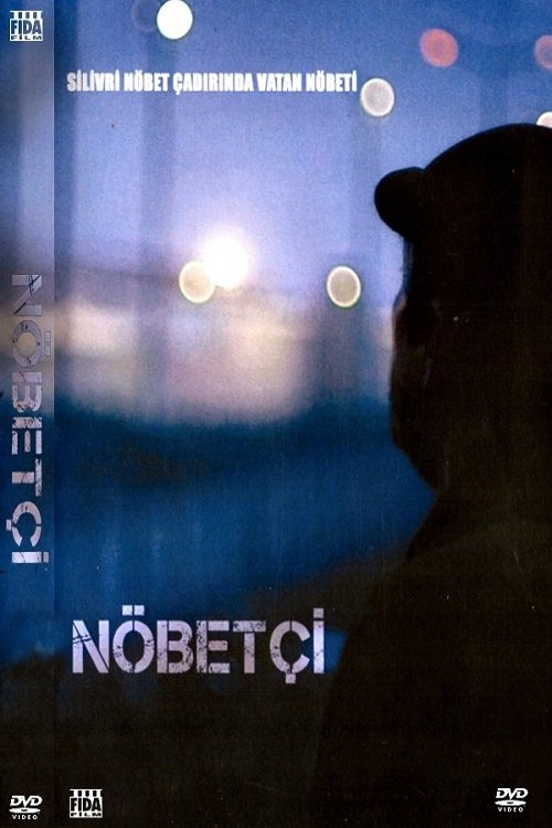 Nöbetçi movie poster player