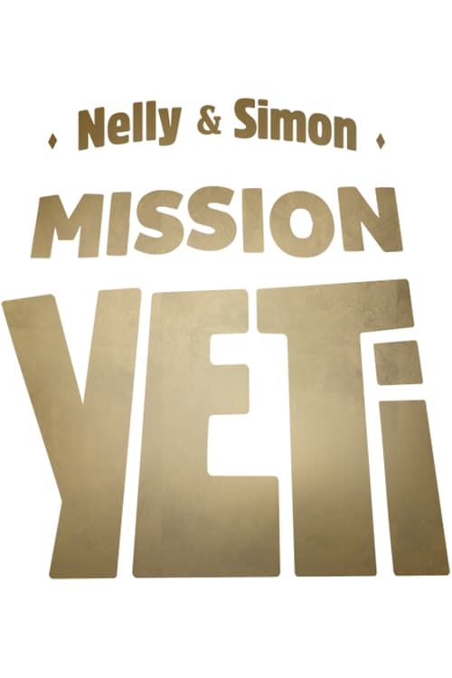 Nelly & Simon:  Mission Yeti English Episode