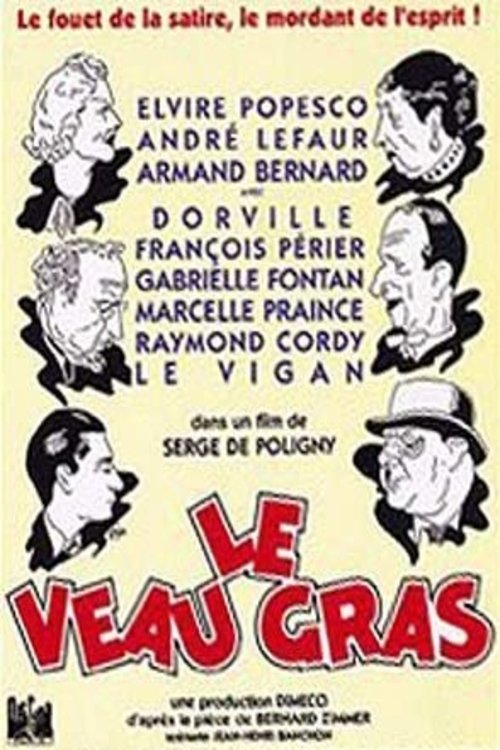Le veau gras movie poster player