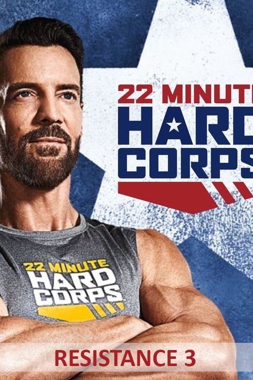 22 Minute Hard Corps: Resistance 3 movie poster player