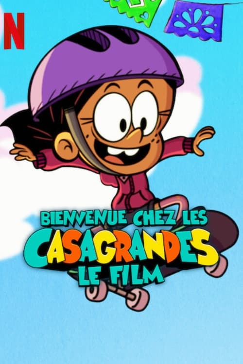 Poster image du film Bienvenue chez les Casagrandes : Le film Bienvenue chez les Casagrandes : Le film