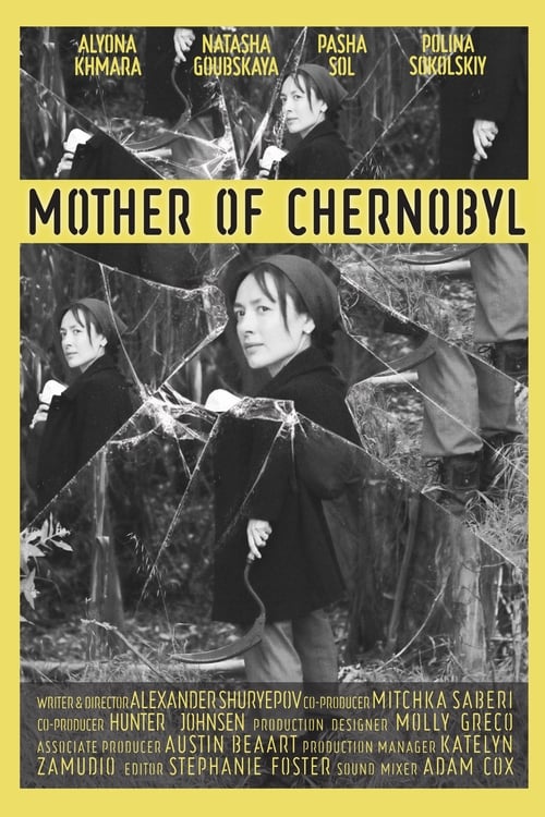 Mother of Chernobyl 2019