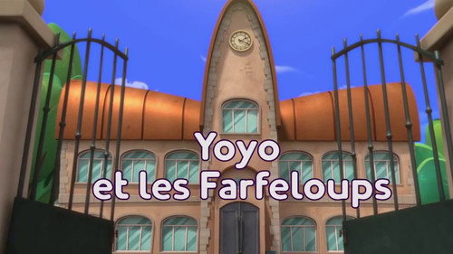 Yoyo et les Farfeloups