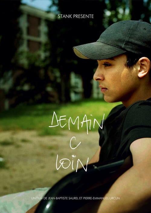 Demain c loin Movie Poster Image