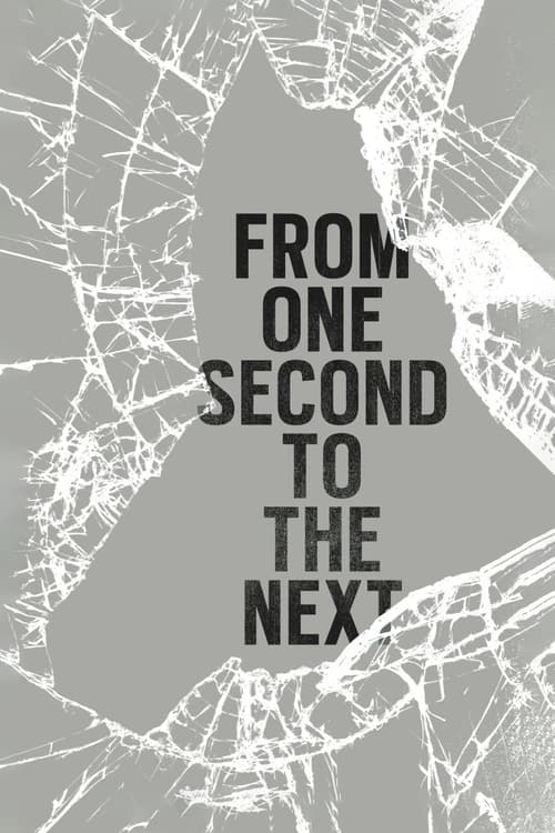 From One Second to the Next (2013) poster