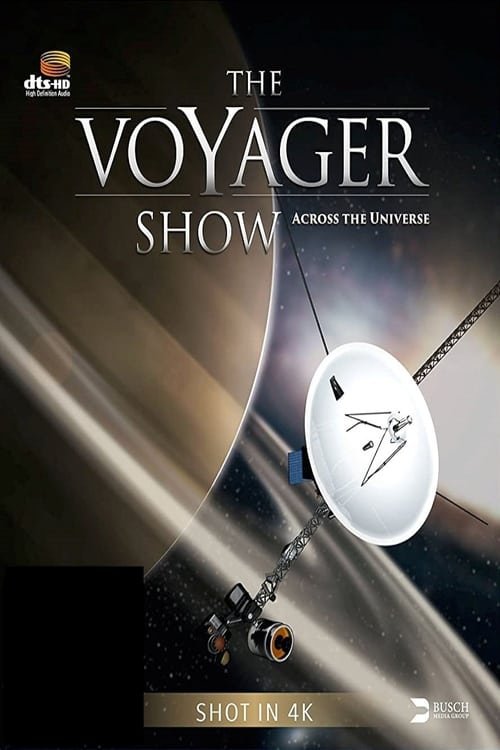 The Voyager Show - Across the Universe (2014)