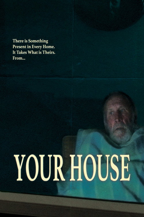 Your House still 2