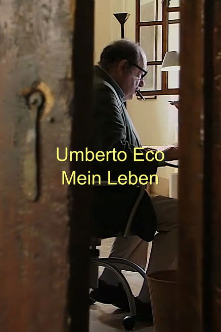 Umberto Eco. Mein Leben
