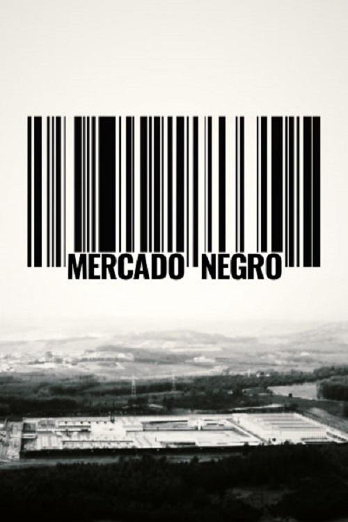 Mercado Negro (2020)