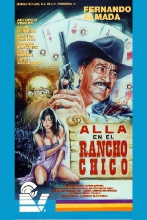 Alla en el Rancho Chico (1992) poster