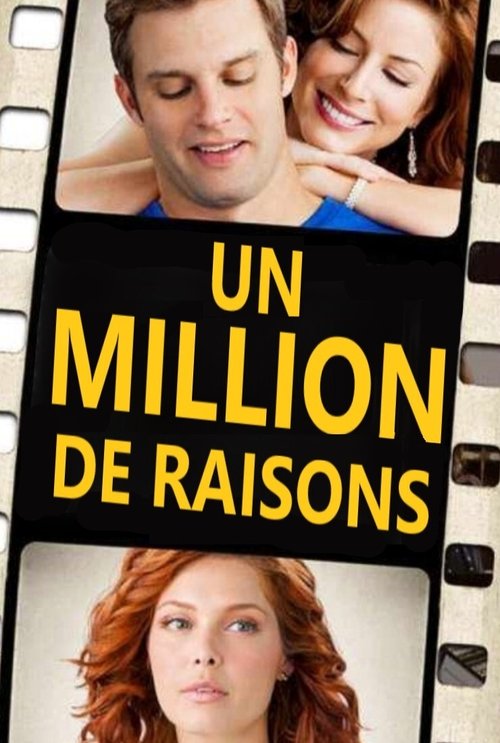 Poster image du film Un million de raisons Un million de raisons