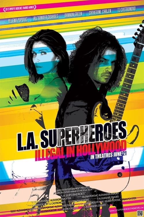 |EN| L.A. Superheroes